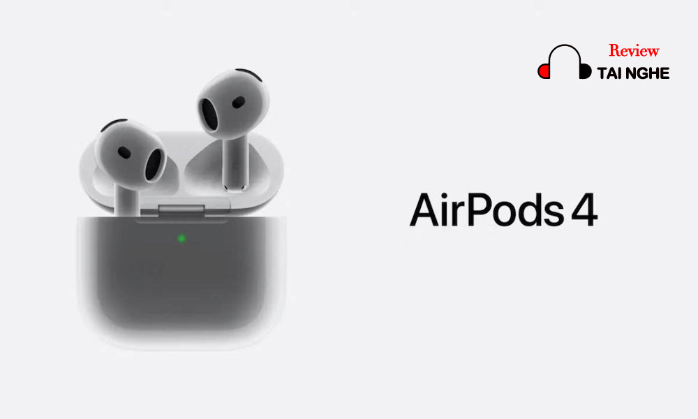 AirPods 4 Không Có ANC